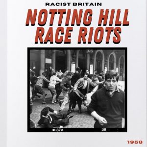 Notting Hill race riots